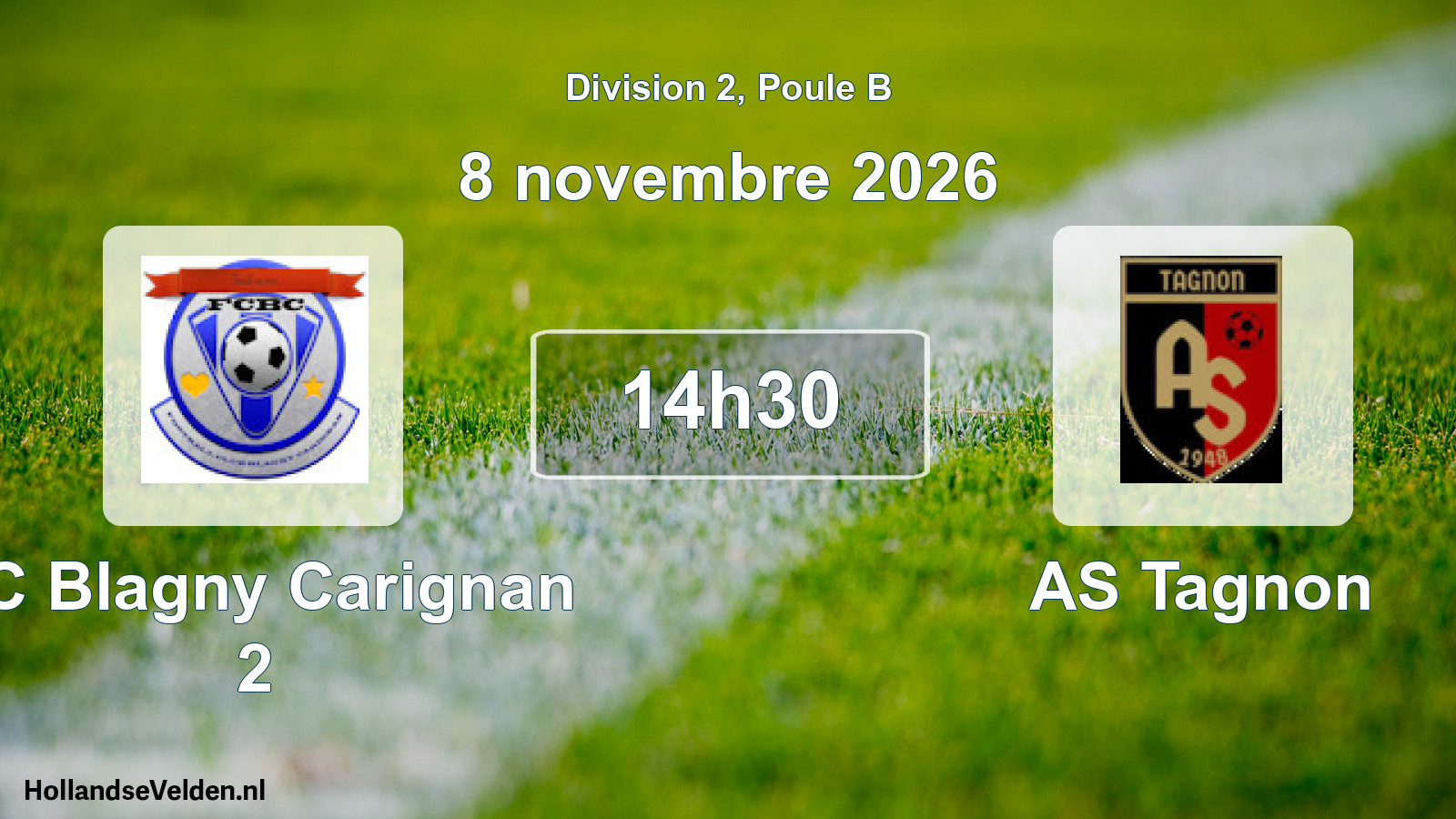 Match programmé: FC Blagny Carignan 2 - AS Tagnon (8 novembre 2026)