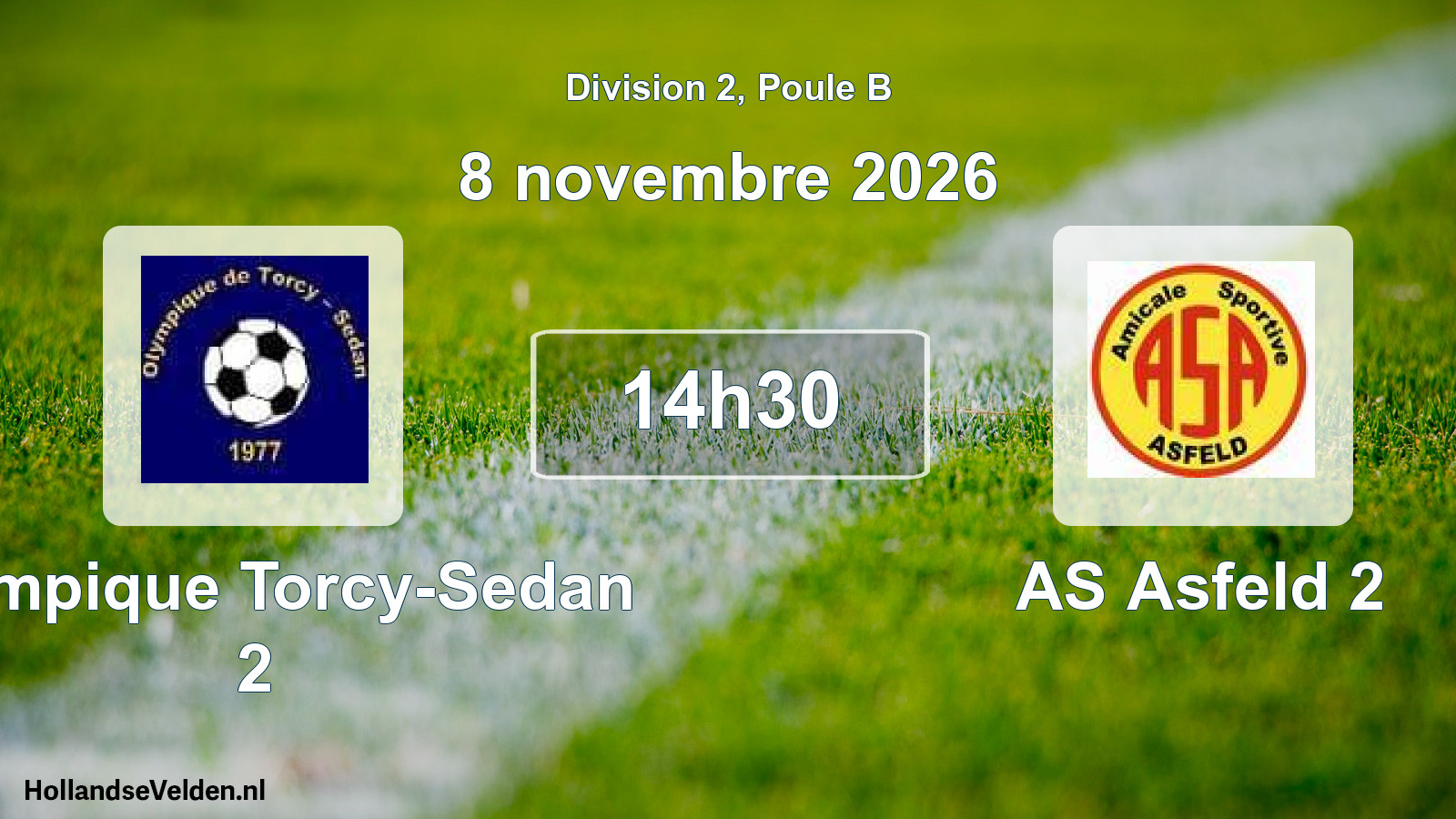 Geplande wedstrijd: Olympique Torcy-Sedan 2 - AS Asfeld 2 (8 november 2026)