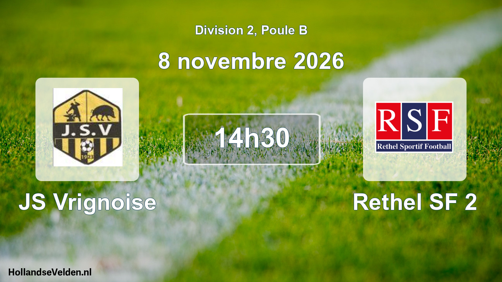 Scheduled Match: JS Vrignoise - Rethel SF 2 (8 November 2026)