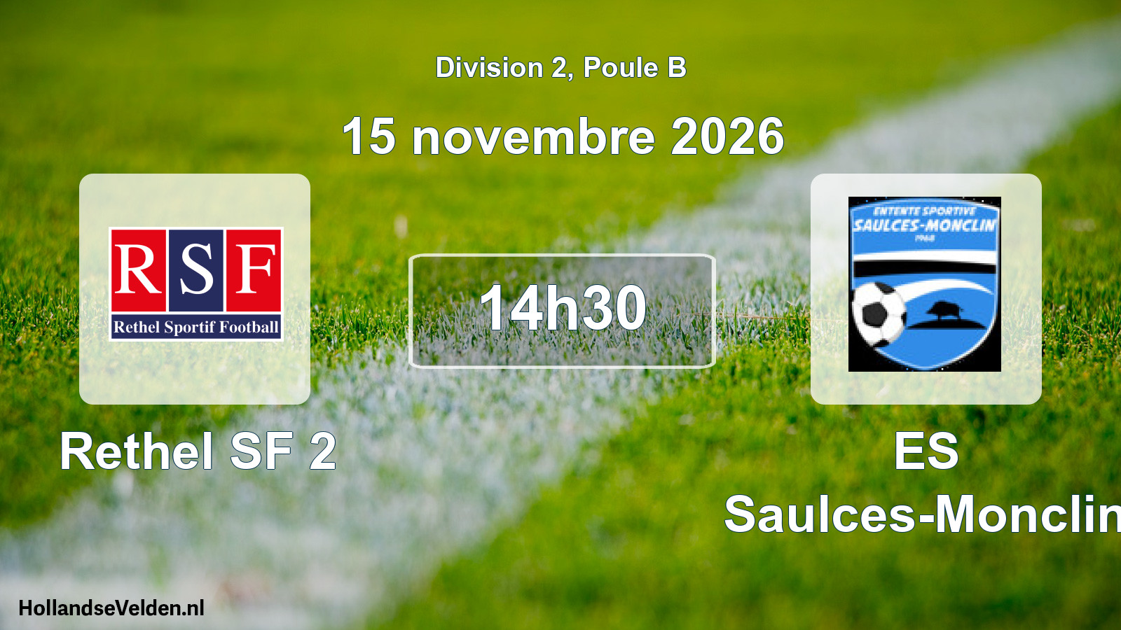 Match programmé: Rethel SF 2 - ES Saulces-Monclin (15 novembre 2026)