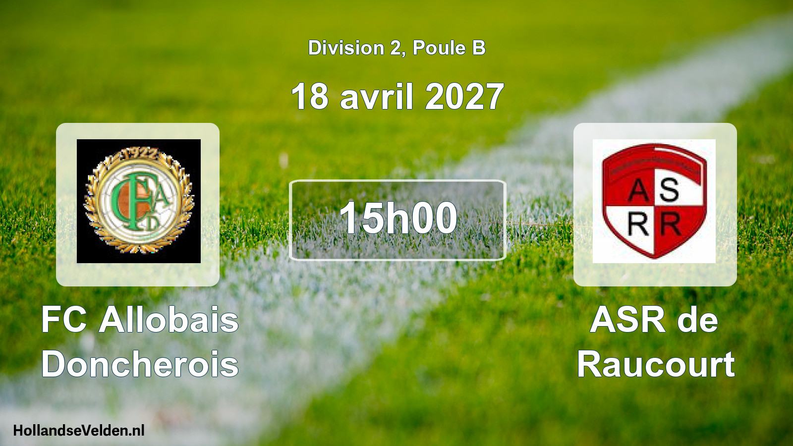Match programmé: FC Allobais Doncherois - ASR de Raucourt (18 avril 2027)