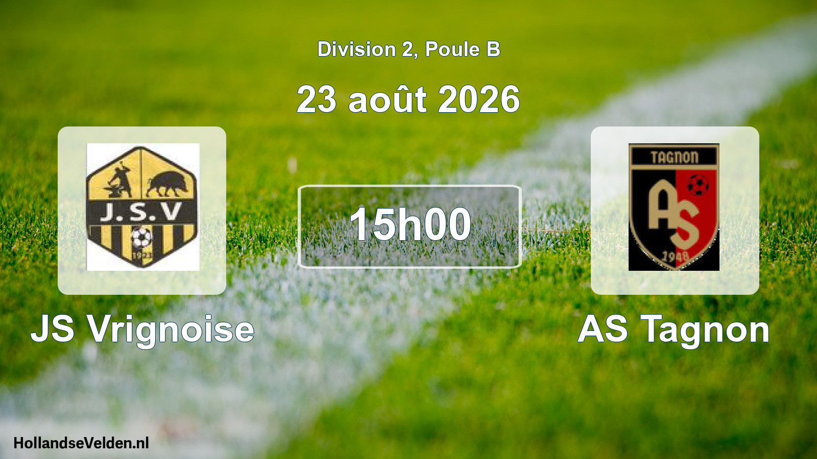 Match programmé: JS Vrignoise - AS Tagnon (23 août 2026)