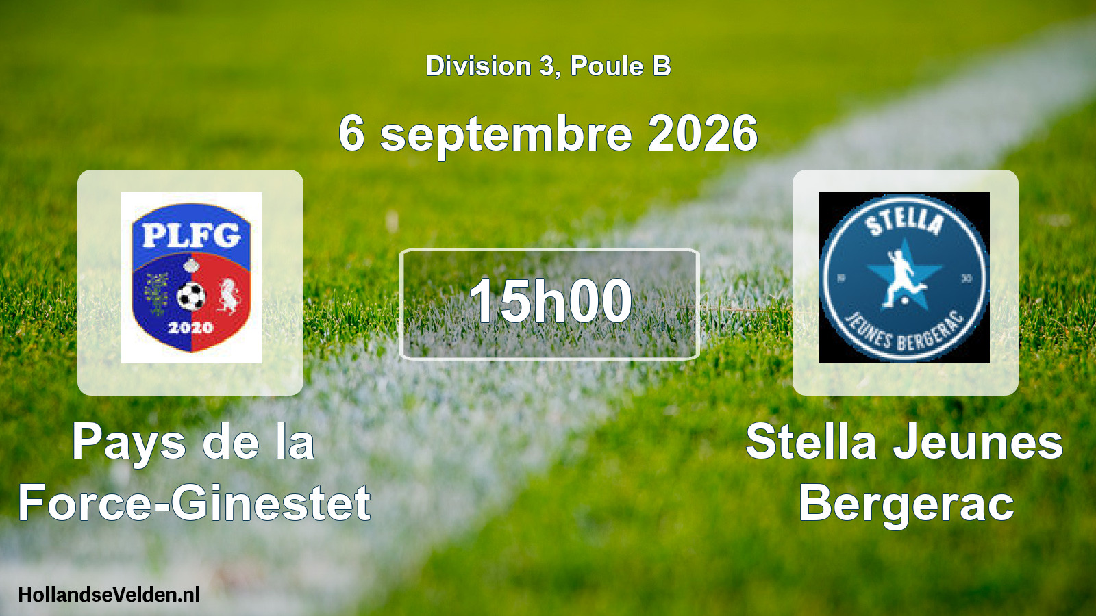 Scheduled Match: Pays de la Force-Ginestet - Stella Jeunes Bergerac (6 September 2026)