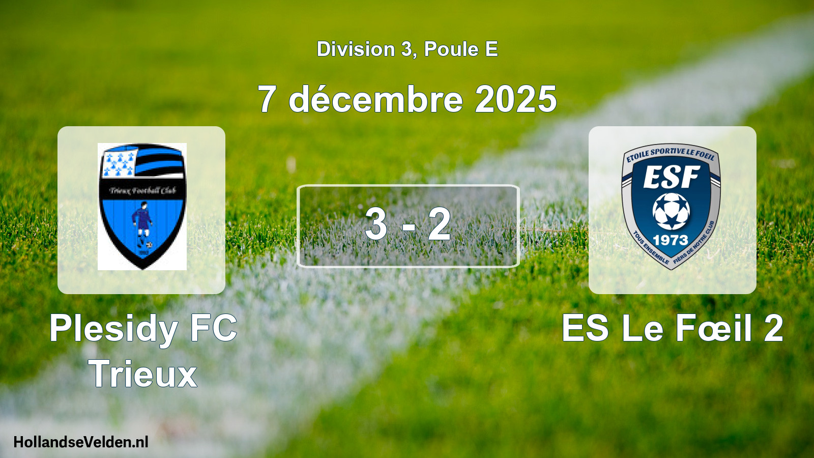 Total number of matches played: Plesidy FC Trieux - ES Le Fœil 2 3 - 2 (7 December 2025)