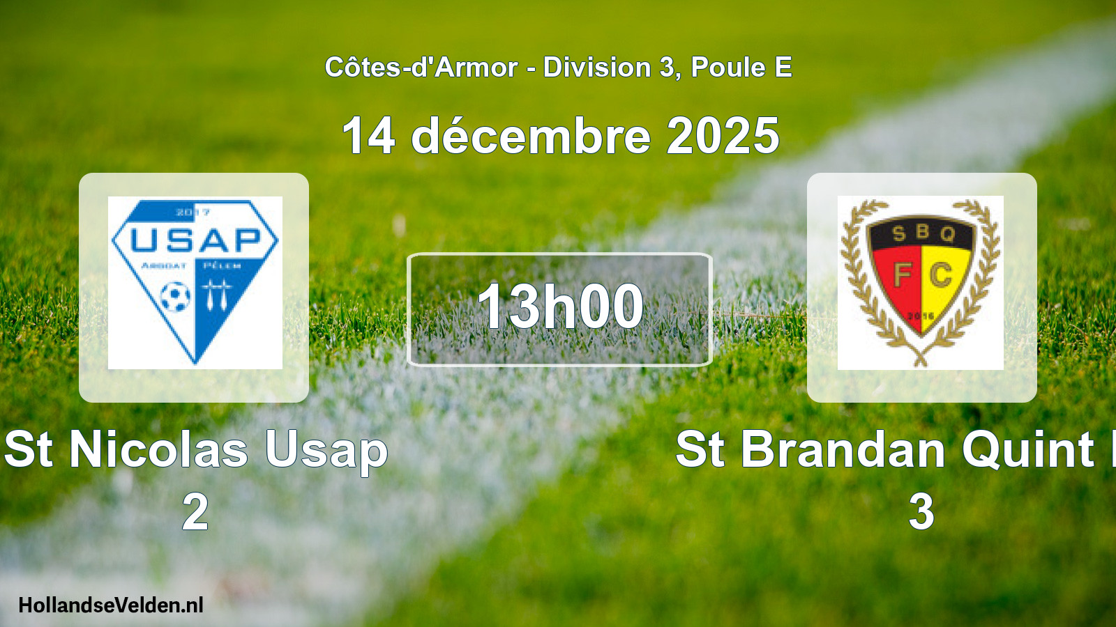Geplande wedstrijd: St Nicolas Usap 2 - St Brandan Quint Fc 3 (14 décembre 2025)