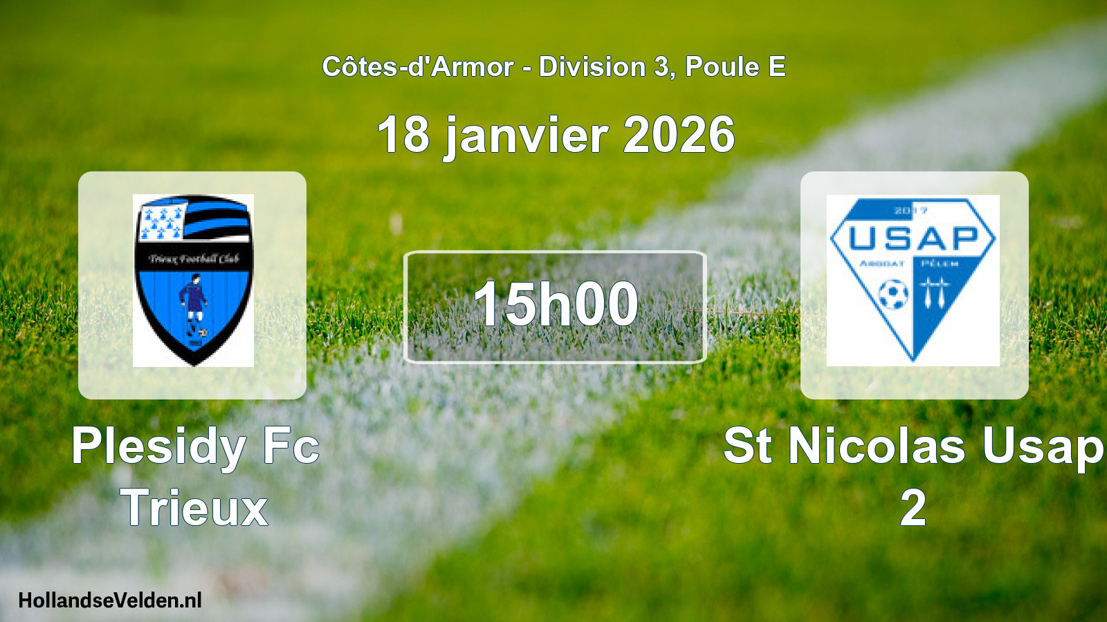 Geplande wedstrijd: Plesidy Fc Trieux - St Nicolas Usap 2 (18 janvier 2026)