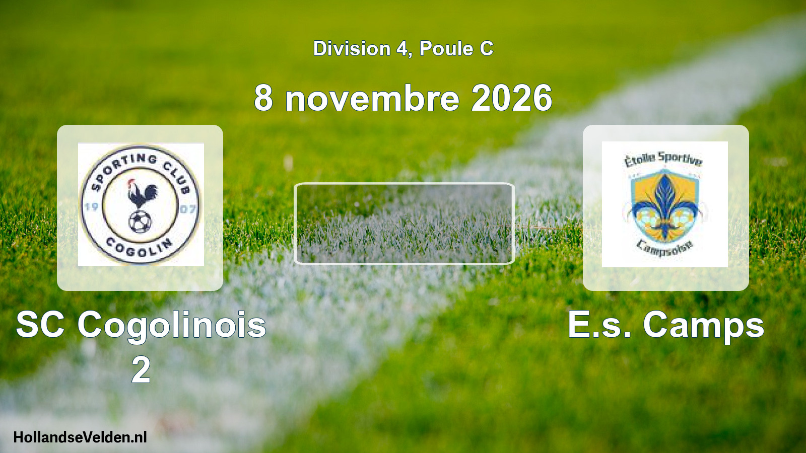 Geplande wedstrijd: SC Cogolinois 2 - E.s. Camps (8 november 2026)