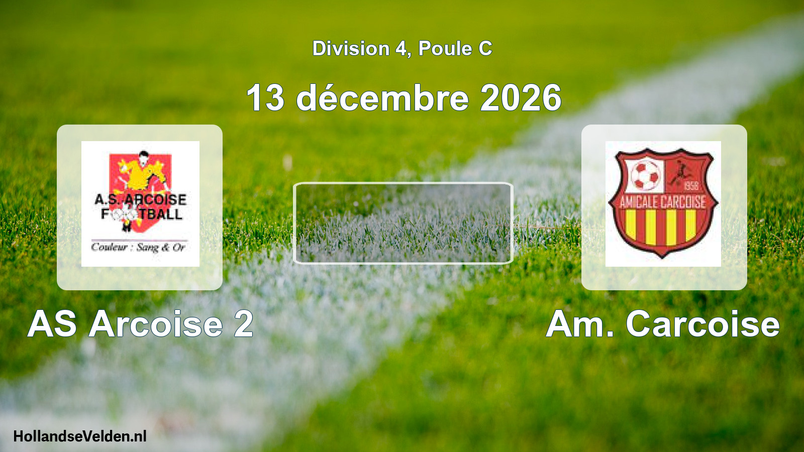 Match programmé: AS Arcoise 2 - Am. Carcoise (13 décembre 2026)