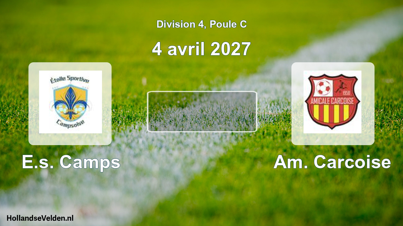 Match programmé: E.s. Camps - Am. Carcoise (4 avril 2027)