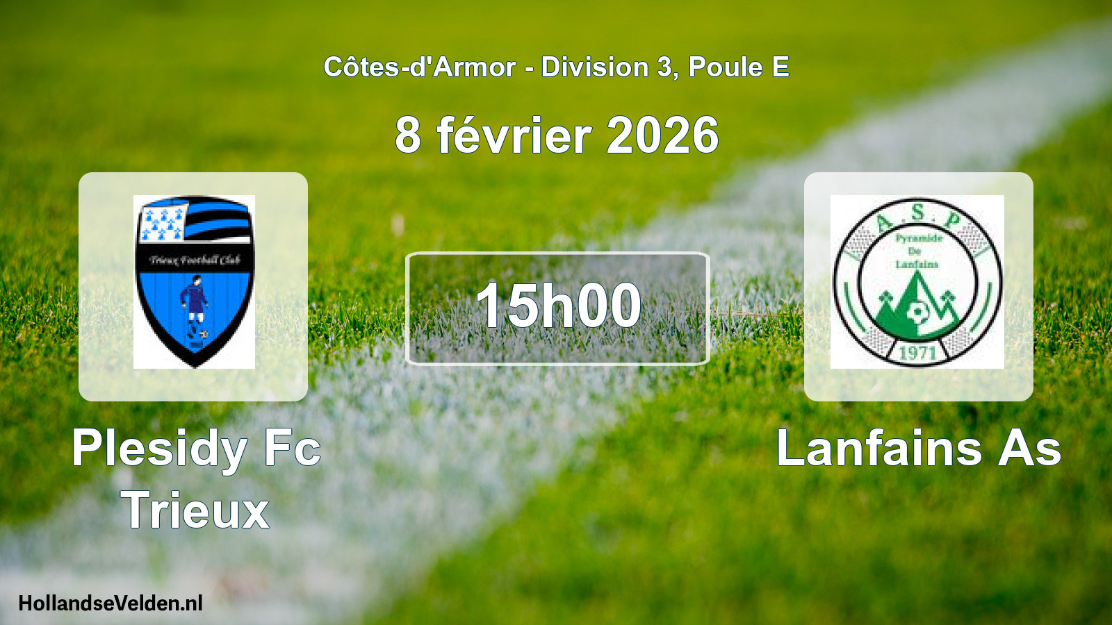 Geplande wedstrijd: Plesidy Fc Trieux - Lanfains As (8 février 2026)