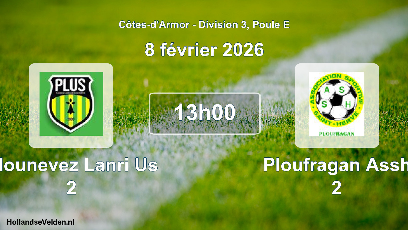 Geplande wedstrijd: Plounevez Lanri Us 2 - Ploufragan Assh 2 (8 février 2026)