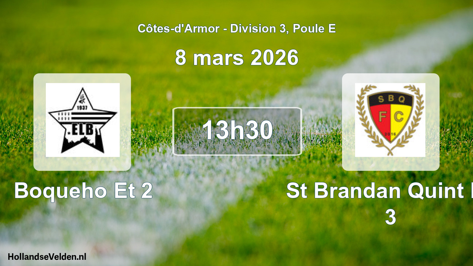 Geplande wedstrijd: Boqueho Et 2 - St Brandan Quint Fc 3 (8 maart 2026)