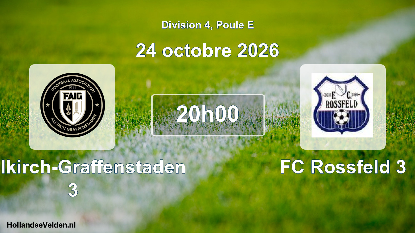 Match programmé: FA Illkirch-Graffenstaden 3 - FC Rossfeld 3 (24 octobre 2026)
