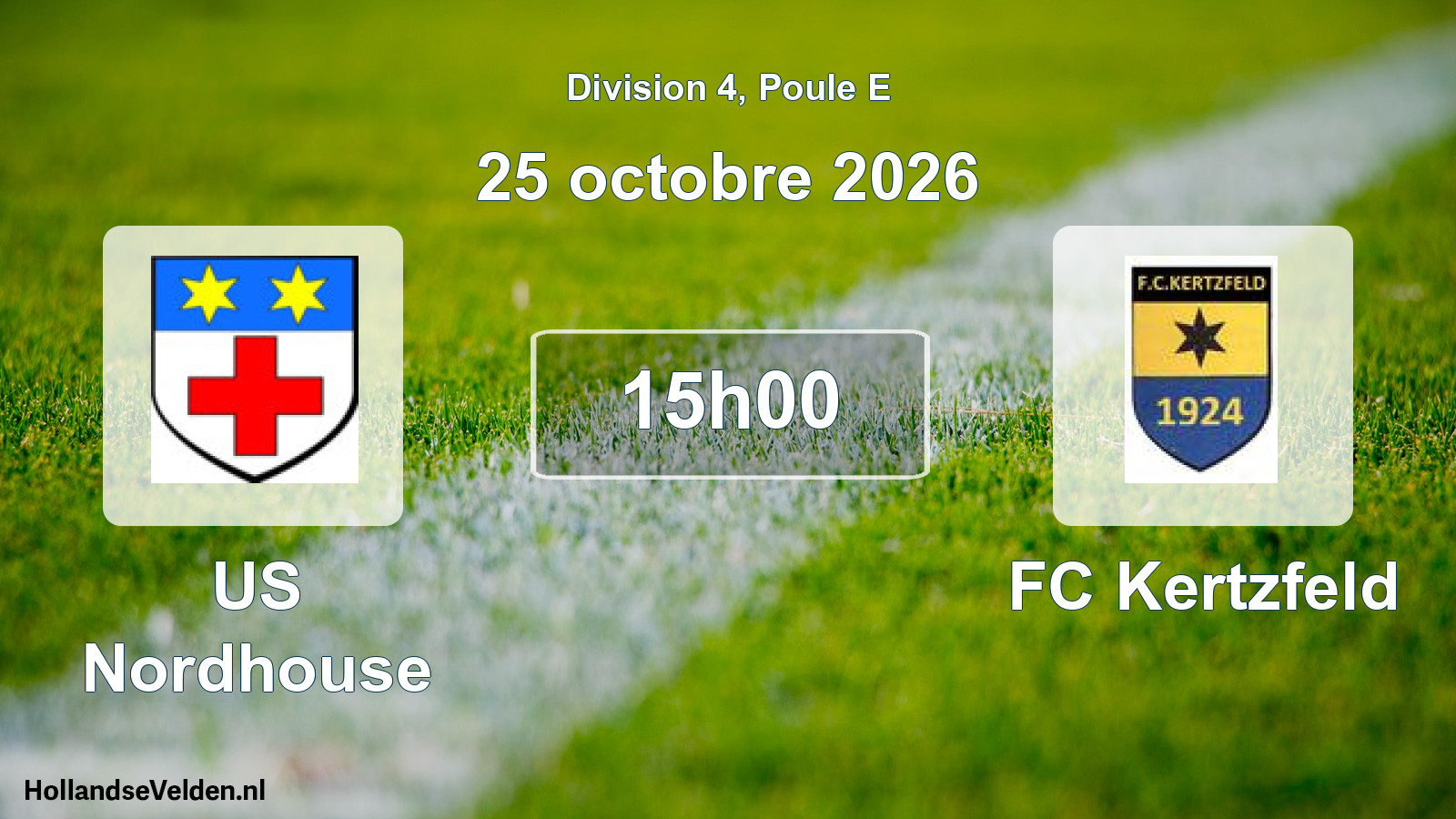 Match programmé: US Nordhouse - FC Kertzfeld (25 octobre 2026)