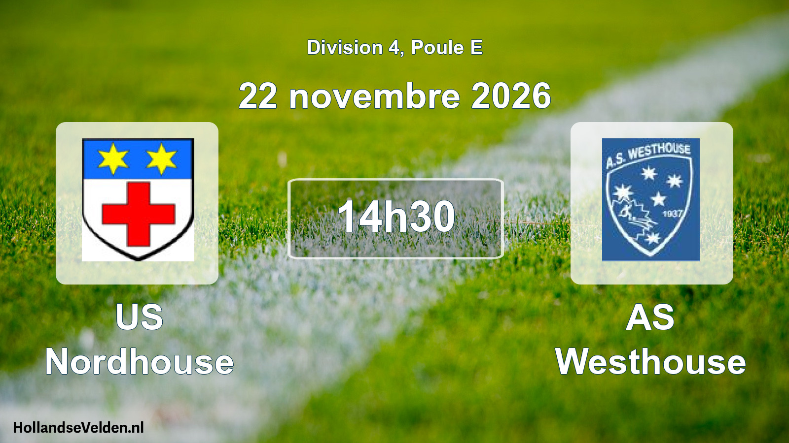 Match programmé: US Nordhouse - AS Westhouse (22 novembre 2026)