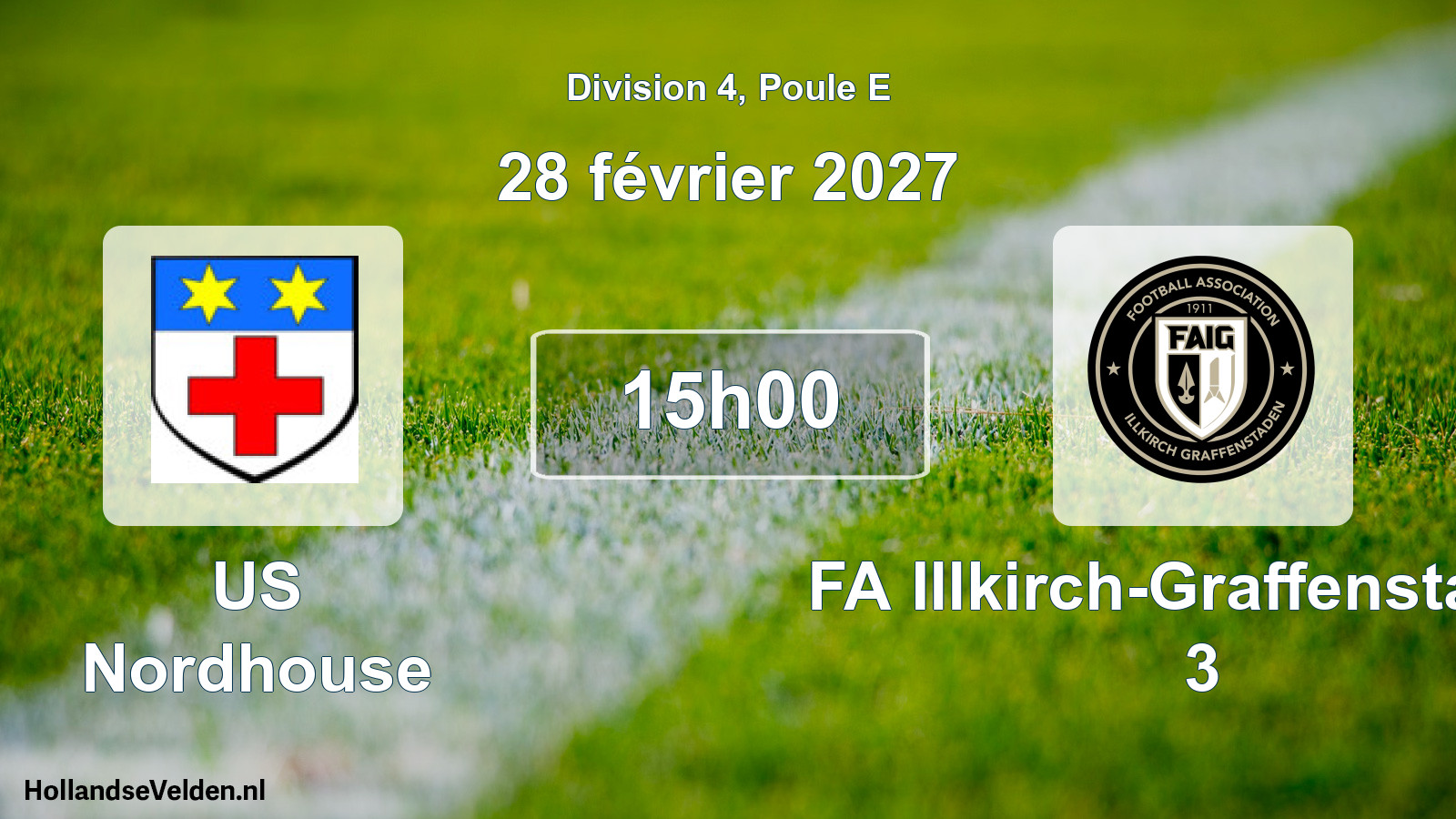 Match programmé: US Nordhouse - FA Illkirch-Graffenstaden 3 (28 février 2027)