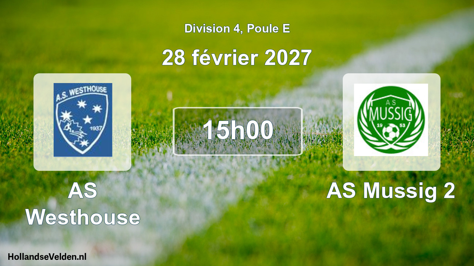 Scheduled Match: AS Westhouse - AS Mussig 2 (28 February 2027)