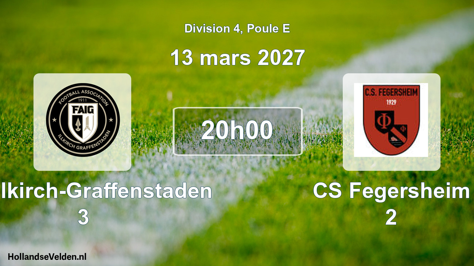 Scheduled Match: FA Illkirch-Graffenstaden 3 - CS Fegersheim 2 (13 March 2027)