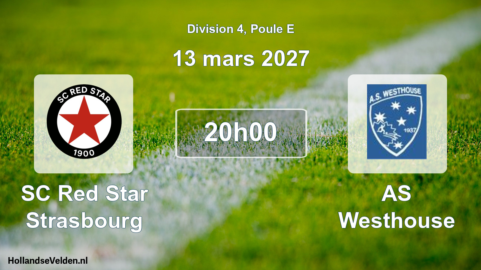 Match programmé: SC Red Star Strasbourg - AS Westhouse (13 mars 2027)