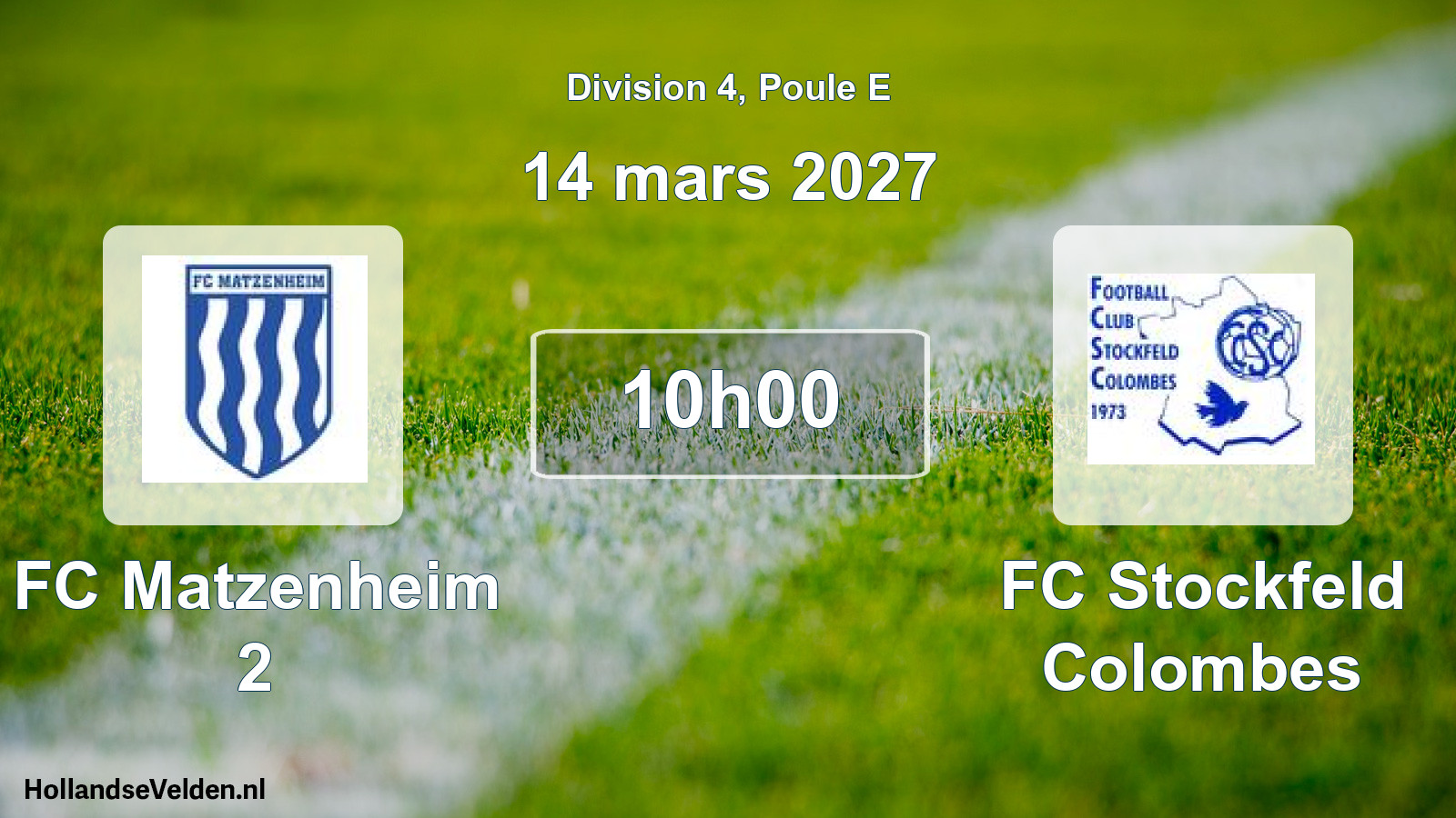 Match programmé: FC Matzenheim 2 - FC Stockfeld Colombes (14 mars 2027)