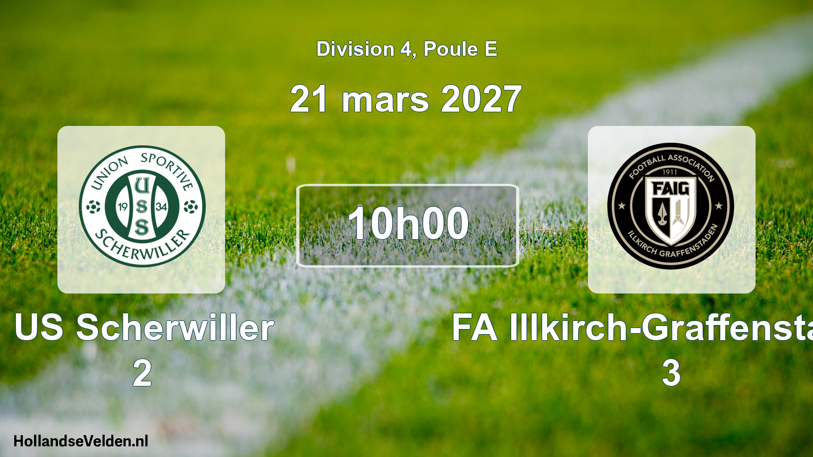 Scheduled Match: US Scherwiller 2 - FA Illkirch-Graffenstaden 3 (21 March 2027)