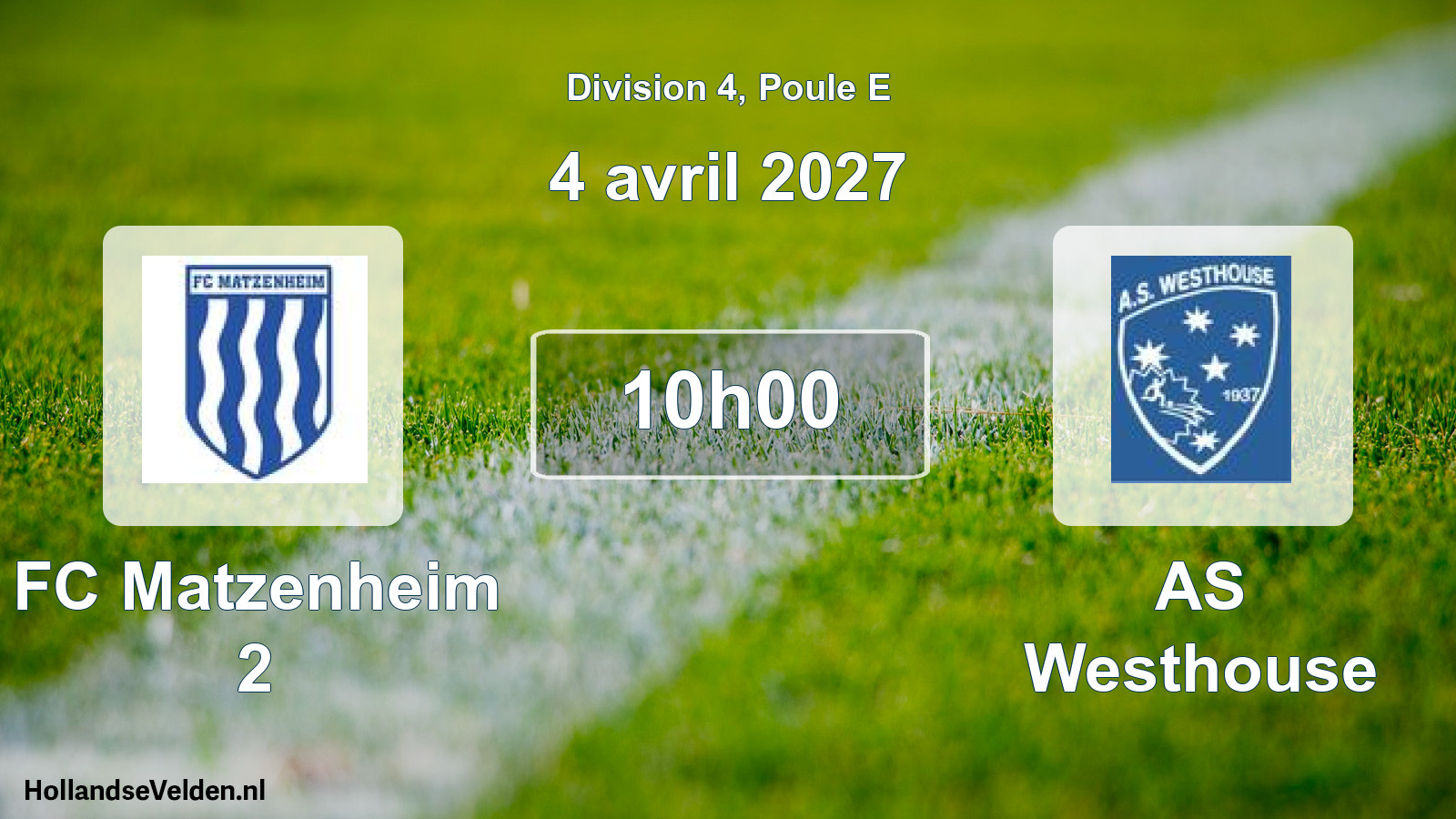 Scheduled Match: FC Matzenheim 2 - AS Westhouse (4 April 2027)