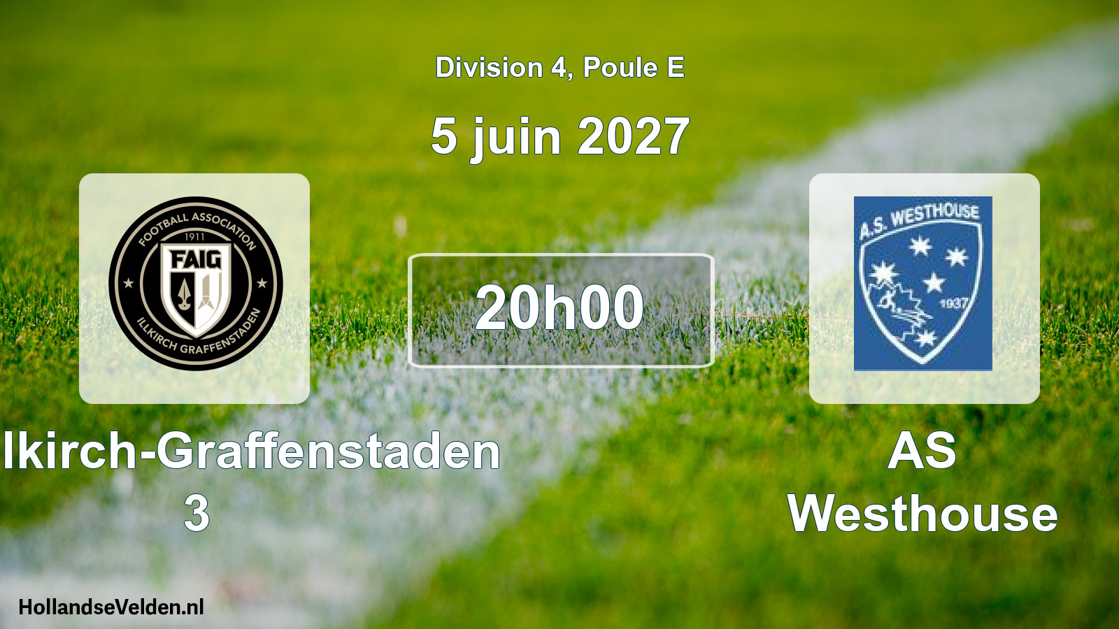 Scheduled Match: FA Illkirch-Graffenstaden 3 - AS Westhouse (5 June 2027)