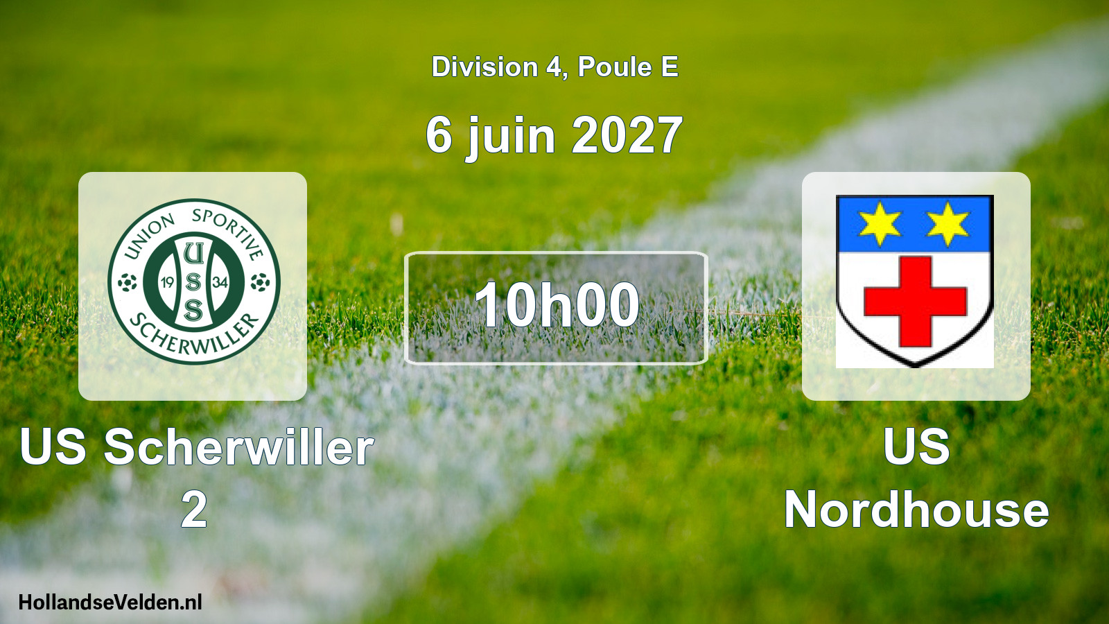 Scheduled Match: US Scherwiller 2 - US Nordhouse (6 June 2027)