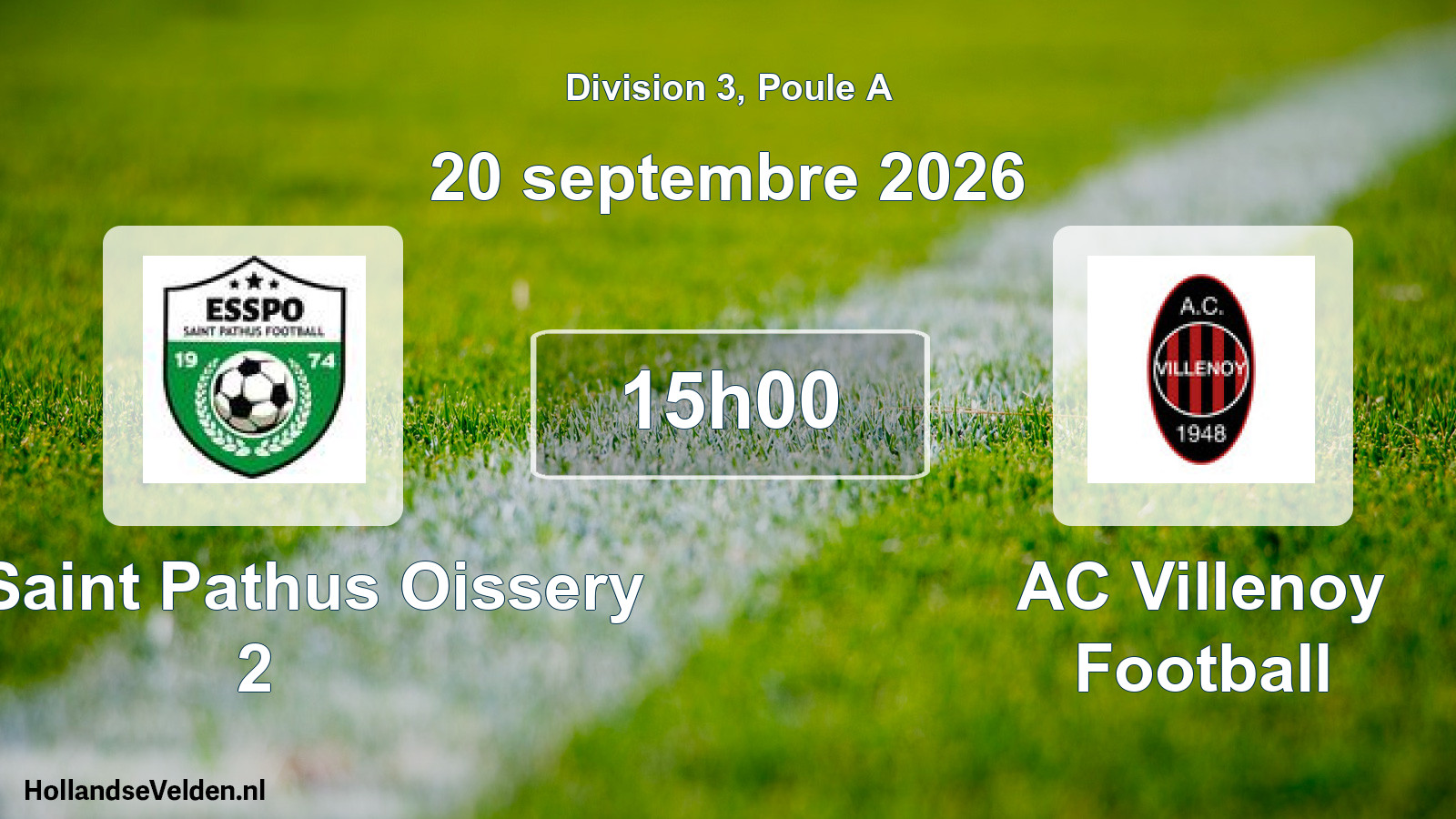 Scheduled Match: ES Saint Pathus Oissery 2 - AC Villenoy Football (20 September 2026)