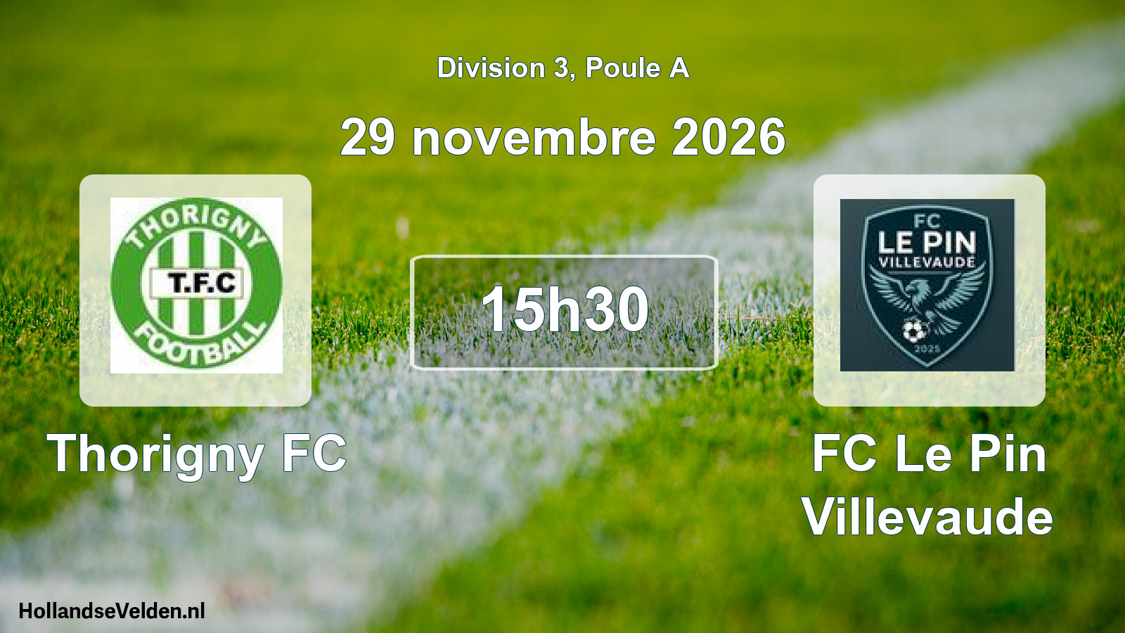 Scheduled Match: Thorigny FC - FC Le Pin Villevaude (29 November 2026)