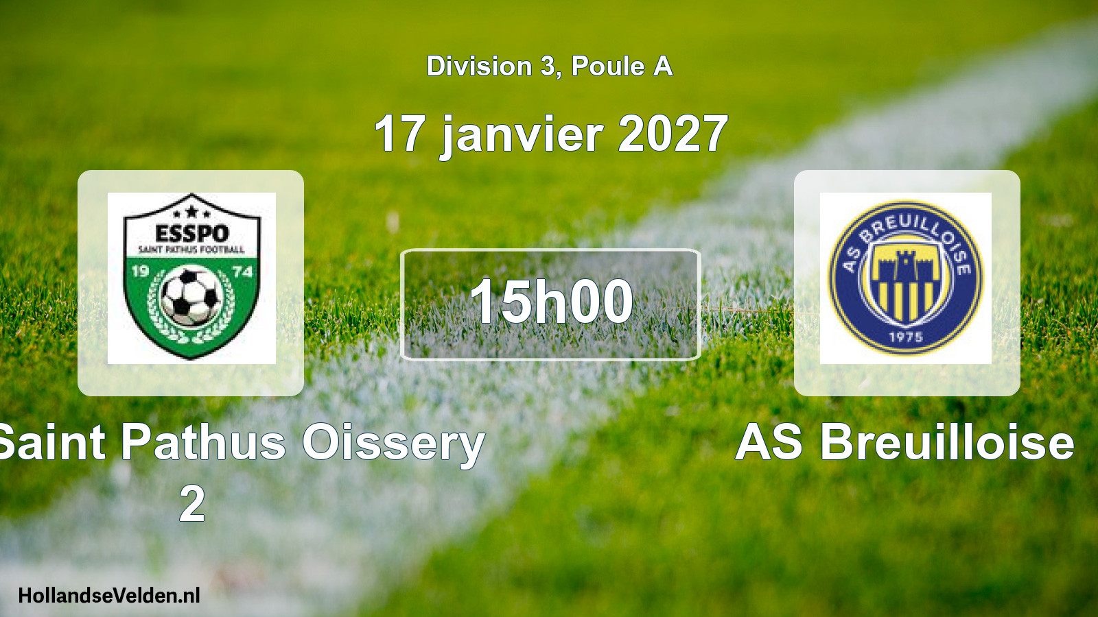 Scheduled Match: ES Saint Pathus Oissery 2 - AS Breuilloise (17 January 2027)