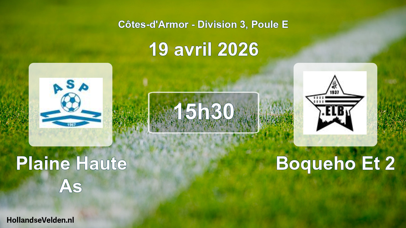 Geplande wedstrijd: Plaine Haute As - Boqueho Et 2 (19 avril 2026)