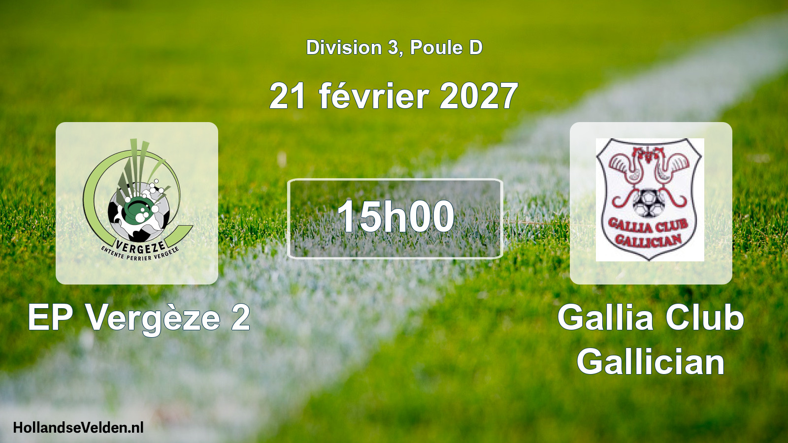 Match programmé: EP Vergèze 2 - Gallia Club Gallician (21 février 2027)