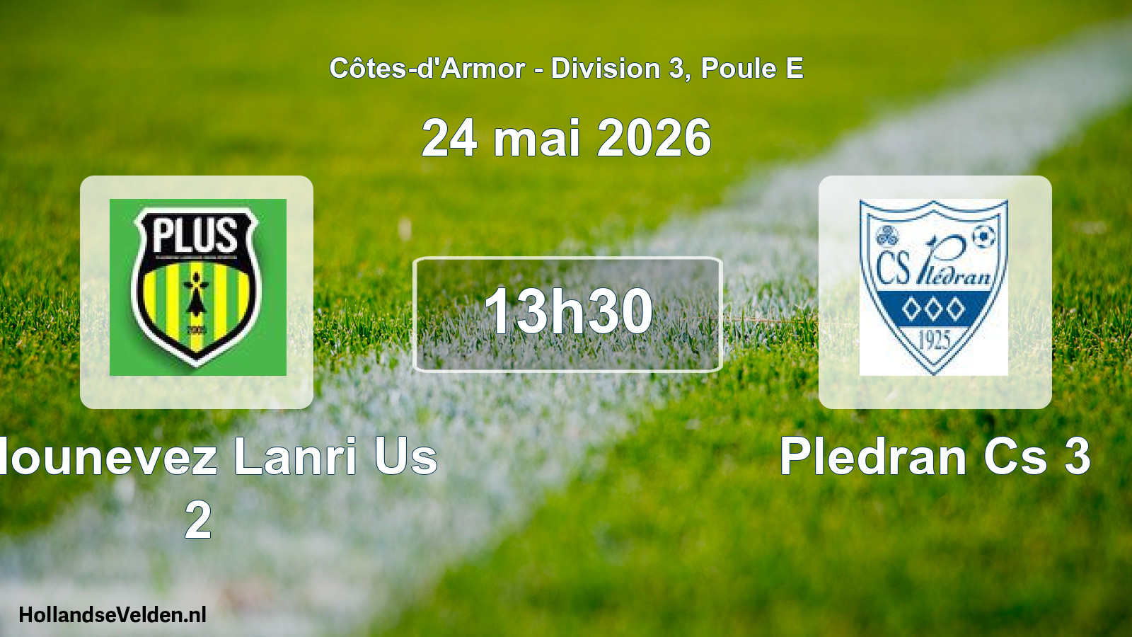 Scheduled Match: Plounevez Lanri Us 2 - Pledran Cs 3 (24 May 2026)