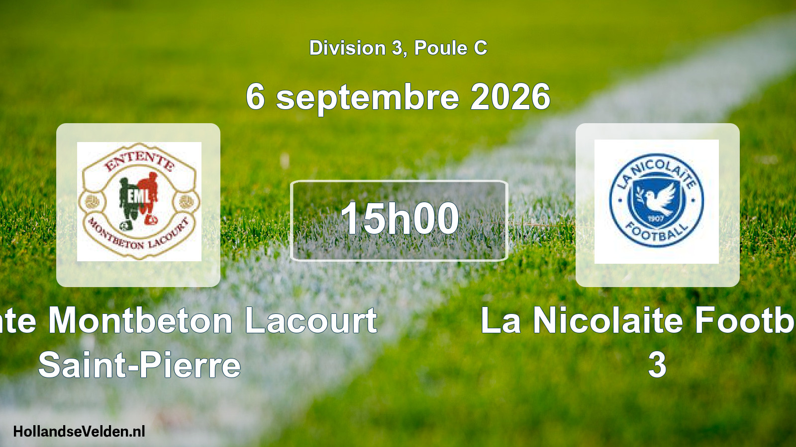 Match programmé: Entente Montbeton Lacourt Saint-Pierre - La Nicolaite Football 3 (6 septembre 2026)