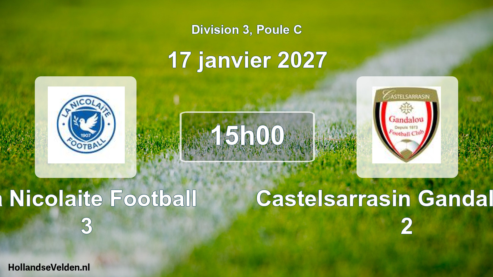 Match programmé: La Nicolaite Football 3 - Castelsarrasin Gandalou FC 2 (17 janvier 2027)