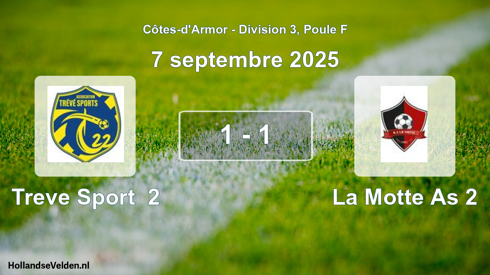 Gespeelde wedstrijd: Treve Sport 2 - La Motte As 2 1 - 1 (7 septembre 2025)