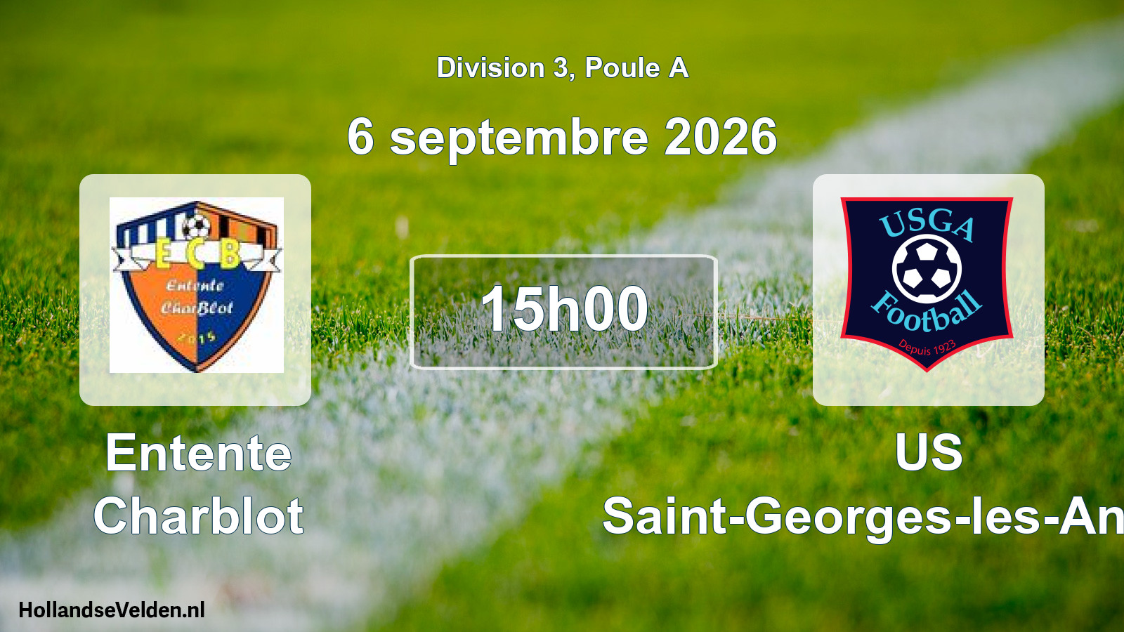 Match programmé: Entente Charblot - US Saint-Georges-les-Ancizes (6 septembre 2026)