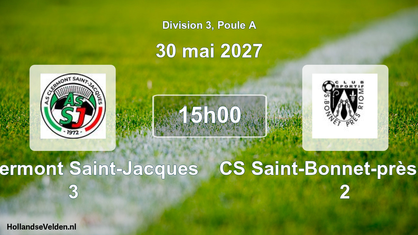 Scheduled Match: AS Clermont Saint-Jacques 3 - CS Saint-Bonnet-près-Riom 2 (30 May 2027)