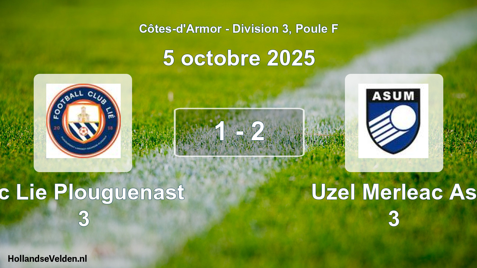 Gespeelde wedstrijd: Fc Lie Plouguenast 3 - Uzel Merleac As 3 1 - 2 (5 oktober 2025)