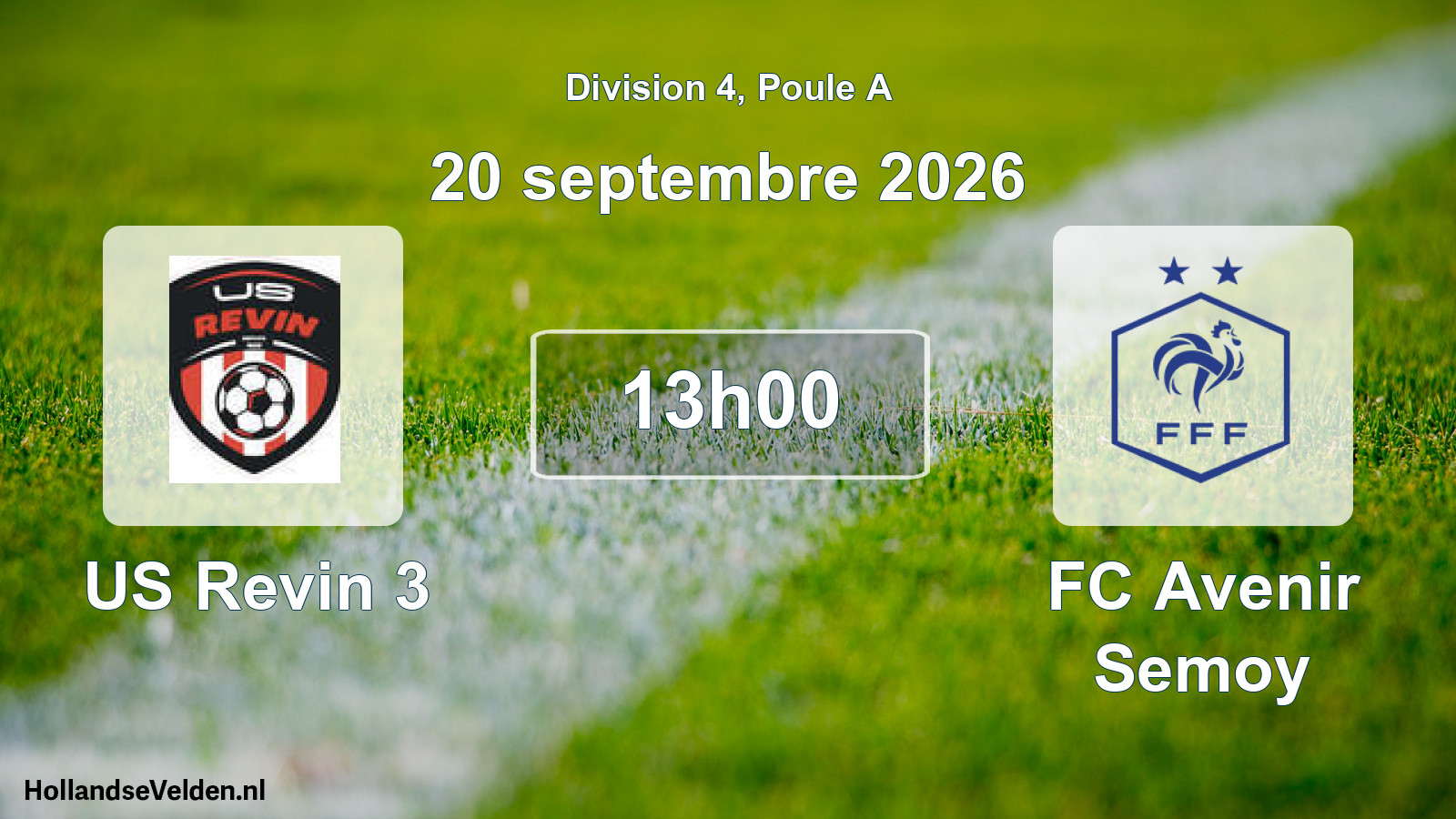 Match programmé: US Revin 3 - FC Avenir Semoy (20 septembre 2026)