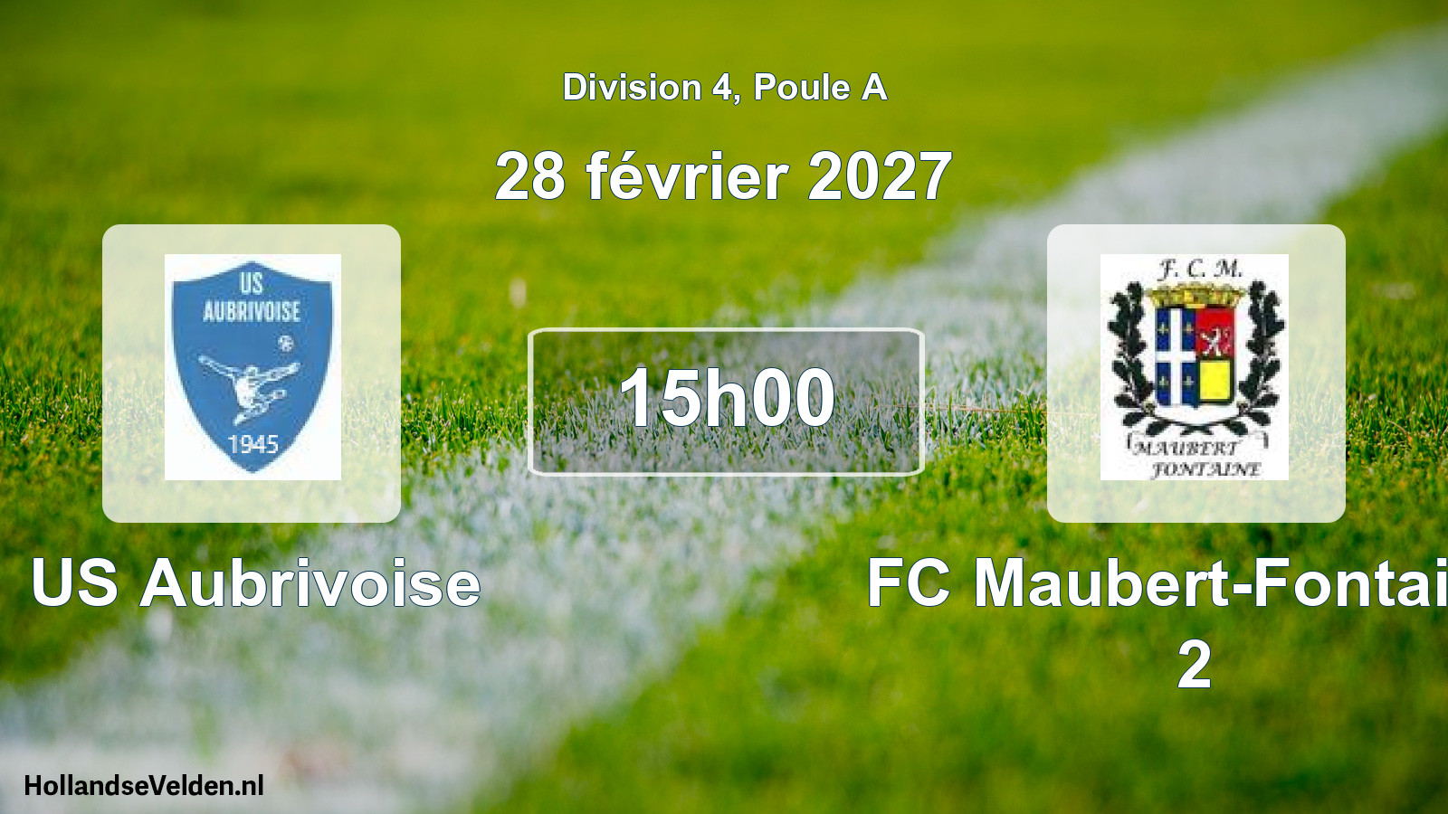 Match programmé: US Aubrivoise - FC Maubert-Fontaine 2 (28 février 2027)