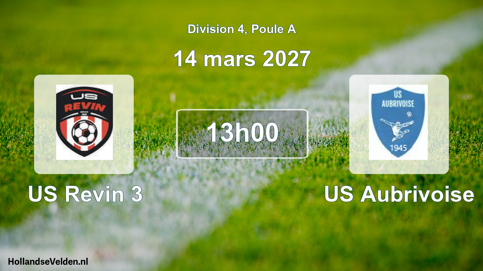 Match programmé: US Revin 3 - US Aubrivoise (14 mars 2027)