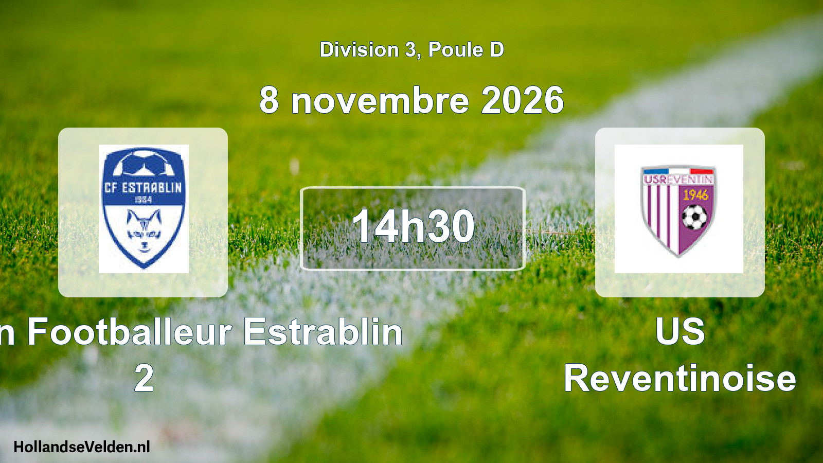 Scheduled Match: Chaton Footballeur Estrablin 2 - US Reventinoise (8 November 2026)