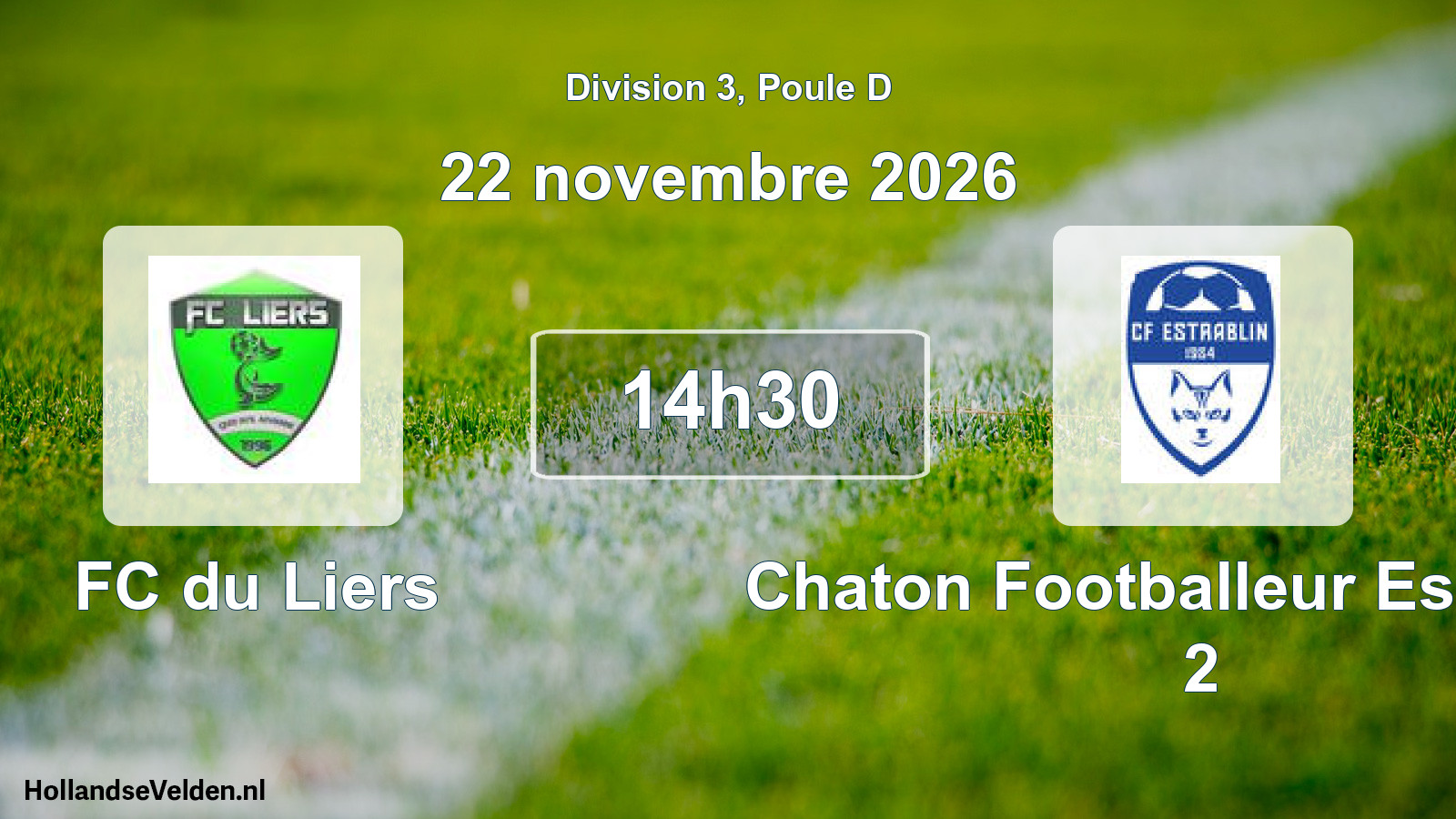 Scheduled Match: FC du Liers - Chaton Footballeur Estrablin 2 (22 November 2026)