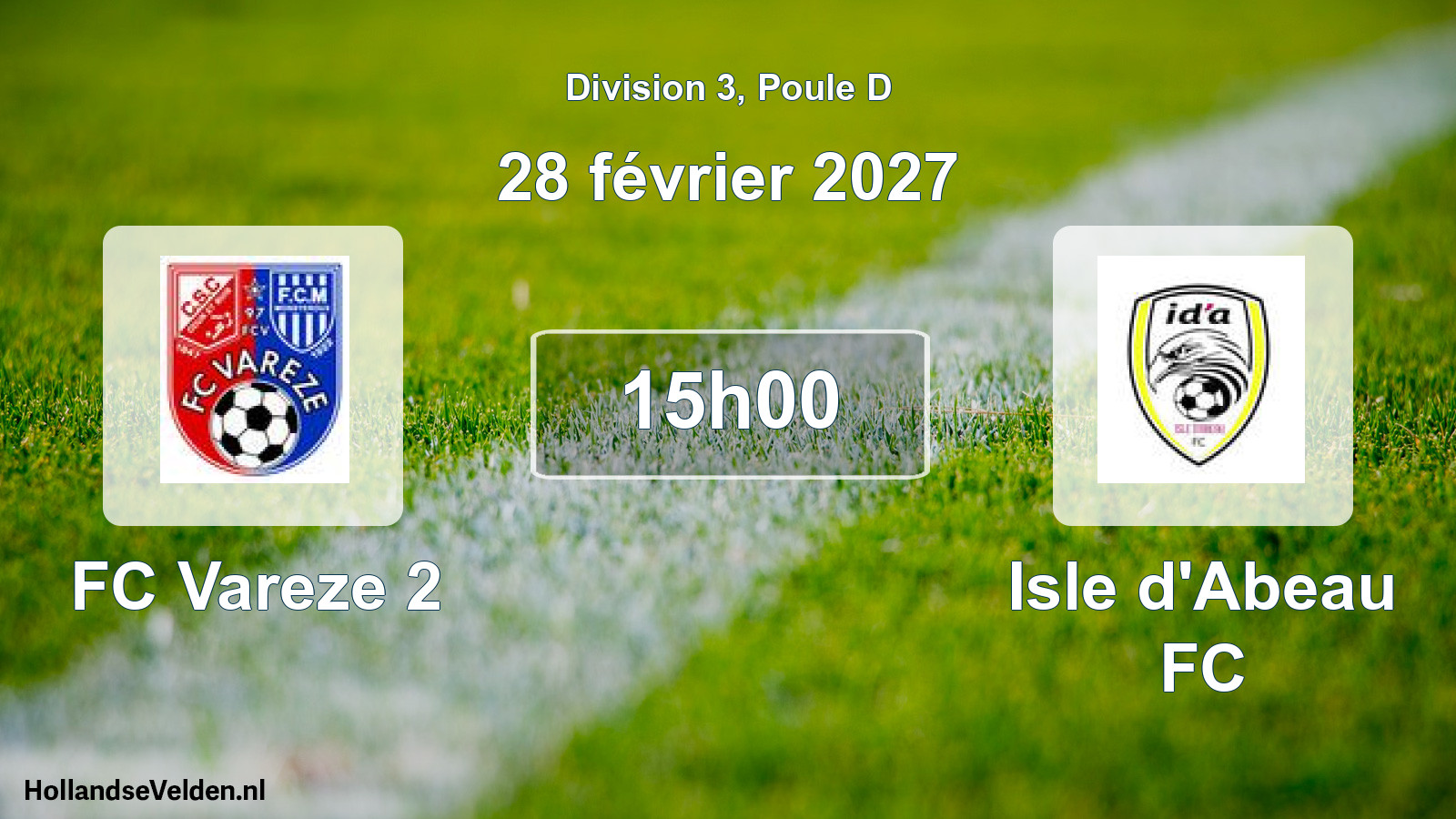 Scheduled Match: FC Vareze 2 - Isle d'Abeau FC (28 February 2027)