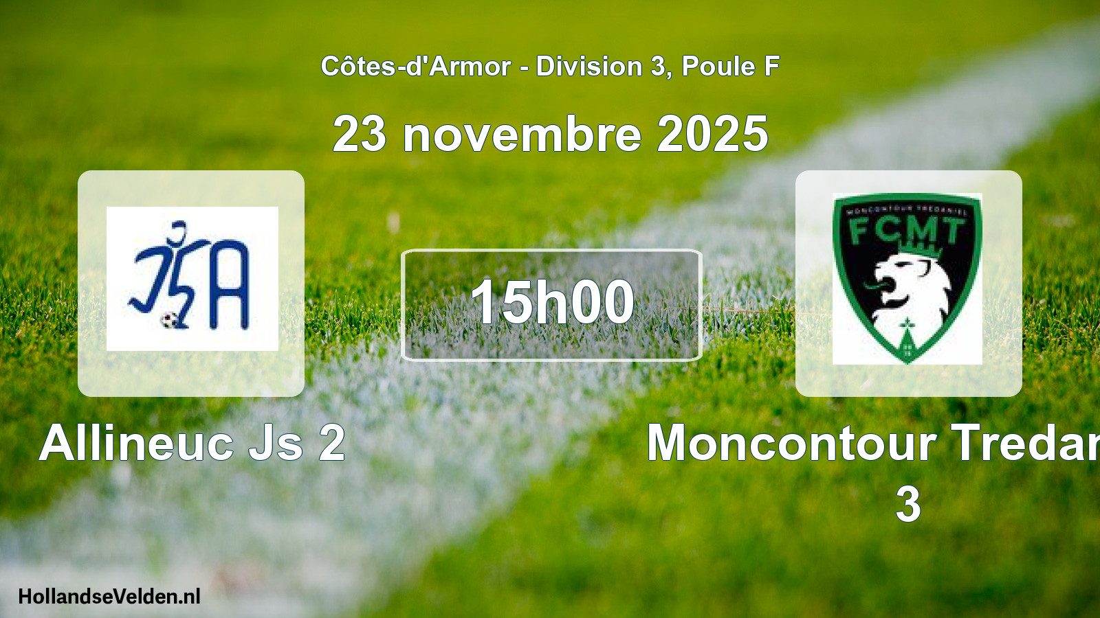 Geplande wedstrijd: Allineuc Js 2 - Moncontour Tredaniel 3 (23 novembre 2025)
