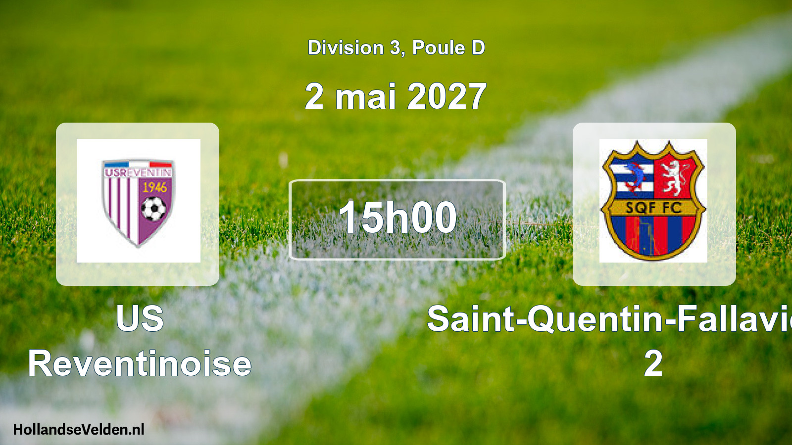Scheduled Match: US Reventinoise - Saint-Quentin-Fallavier FC 2 (2 May 2027)