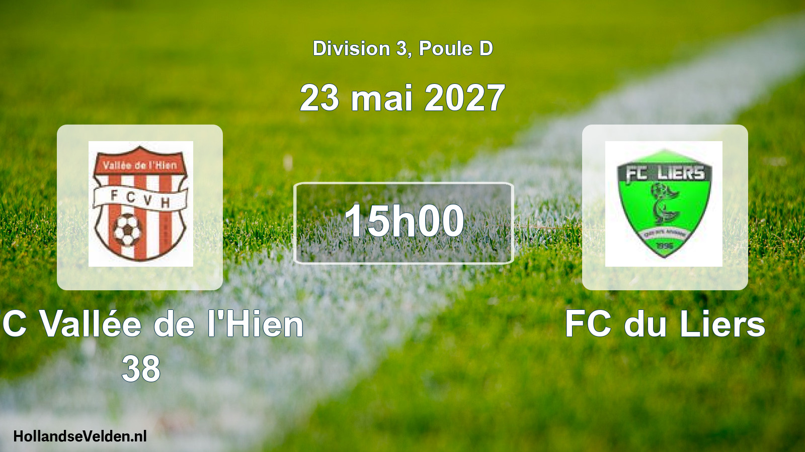 Match programmé: FC Vallée de l'Hien 38 - FC du Liers (23 mai 2027)