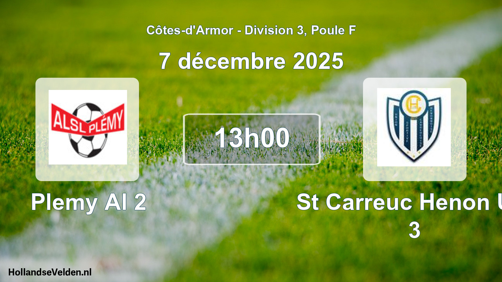 Geplande wedstrijd: Plemy Al 2 - St Carreuc Henon Us 3 (7 décembre 2025)
